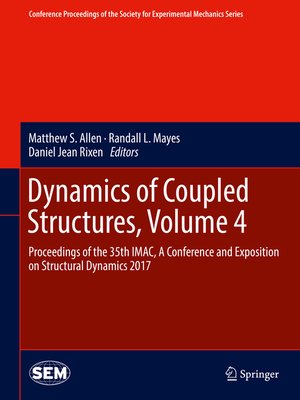 cover image of Dynamics of Coupled Structures, Volume 4